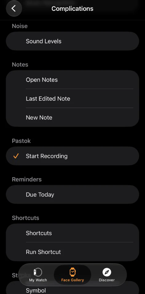 The complication picker in the iPhone Watch app, scrolled to show apps in alphabetical order with Pastok offering a Start Recording complication, selected