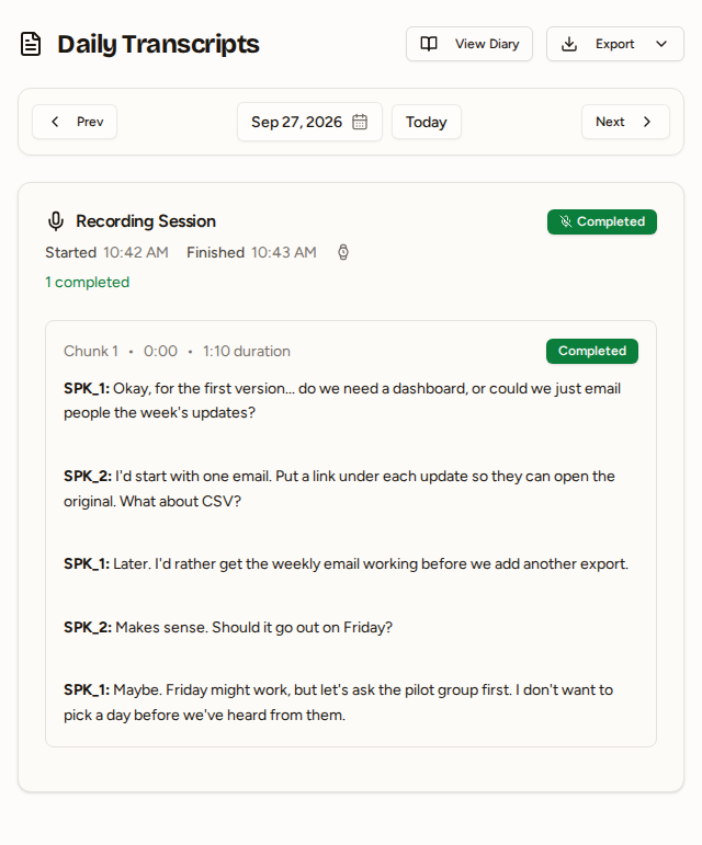 Daily Transcripts conversation weighing a weekly email against a dashboard, deferring CSV export and discussing Friday as a possible send day.